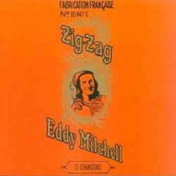 Eddy Mitchell : Zig-zag